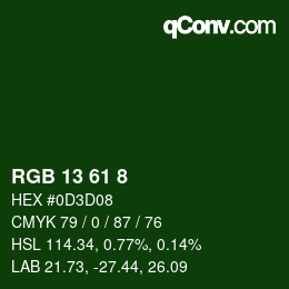 カラーコード: RGB 13 61 8 | qconv.com
