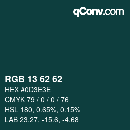 Color code: RGB 13 62 62 | qconv.com