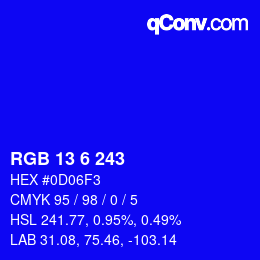 Color code: RGB 13 6 243 | qconv.com