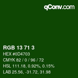 カラーコード: RGB 13 71 3 | qconv.com