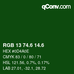 カラーコード: RGB 13 74.6 14.6 | qconv.com