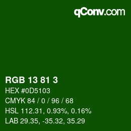 カラーコード: RGB 13 81 3 | qconv.com