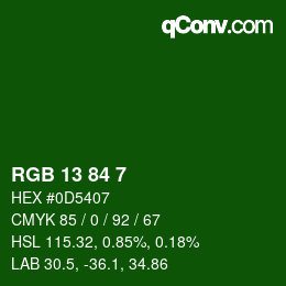 Color code: RGB 13 84 7 | qconv.com