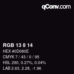 カラーコード: RGB 13 8 14 | qconv.com