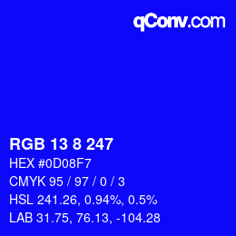 Color code: RGB 13 8 247 | qconv.com