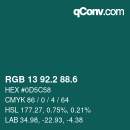 カラーコード: RGB 13 92.2 88.6 | qconv.com
