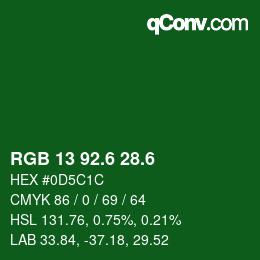 カラーコード: RGB 13 92.6 28.6 | qconv.com