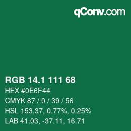 カラーコード: RGB 14.1 111 68 | qconv.com
