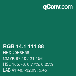 カラーコード: RGB 14.1 111 88 | qconv.com