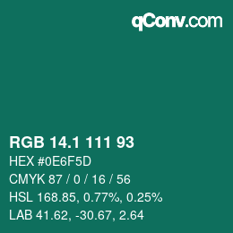カラーコード: RGB 14.1 111 93 | qconv.com