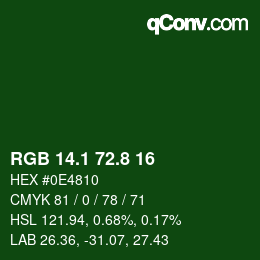 カラーコード: RGB 14.1 72.8 16 | qconv.com