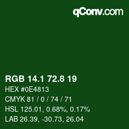 カラーコード: RGB 14.1 72.8 19 | qconv.com