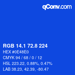 カラーコード: RGB 14.1 72.8 224 | qconv.com