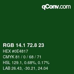 カラーコード: RGB 14.1 72.8 23 | qconv.com