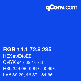 カラーコード: RGB 14.1 72.8 235 | qconv.com