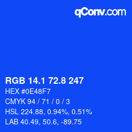 カラーコード: RGB 14.1 72.8 247 | qconv.com