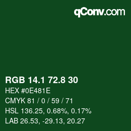 Color code: RGB 14.1 72.8 30 | qconv.com