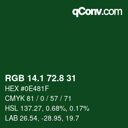 カラーコード: RGB 14.1 72.8 31 | qconv.com