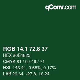 カラーコード: RGB 14.1 72.8 37 | qconv.com