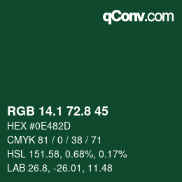 カラーコード: RGB 14.1 72.8 45 | qconv.com