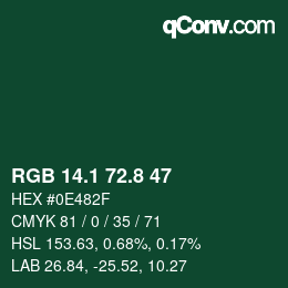 カラーコード: RGB 14.1 72.8 47 | qconv.com