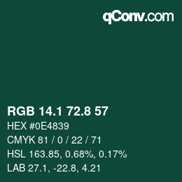 カラーコード: RGB 14.1 72.8 57 | qconv.com