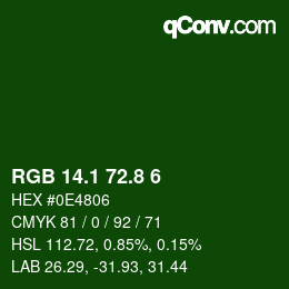 カラーコード: RGB 14.1 72.8 6 | qconv.com