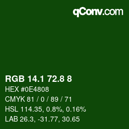 カラーコード: RGB 14.1 72.8 8 | qconv.com