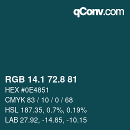 カラーコード: RGB 14.1 72.8 81 | qconv.com