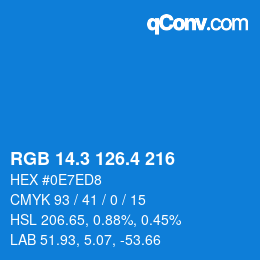 カラーコード: RGB 14.3 126.4 216 | qconv.com