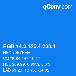 カラーコード: RGB 14.3 126.4 238.4 | qconv.com