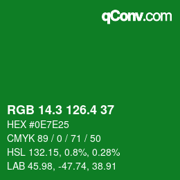 カラーコード: RGB 14.3 126.4 37 | qconv.com
