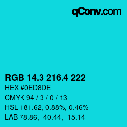 カラーコード: RGB 14.3 216.4 222 | qconv.com