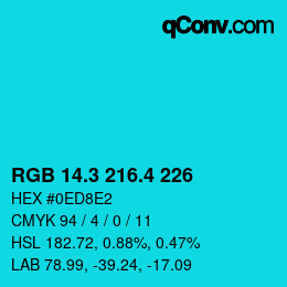 カラーコード: RGB 14.3 216.4 226 | qconv.com