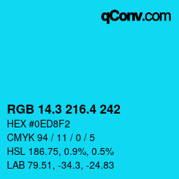 カラーコード: RGB 14.3 216.4 242 | qconv.com