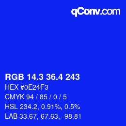 カラーコード: RGB 14.3 36.4 243 | qconv.com