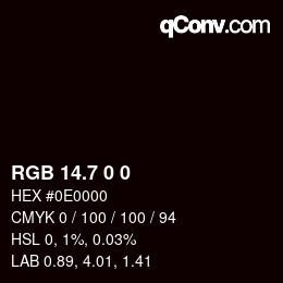 カラーコード: RGB 14.7 0 0 | qconv.com