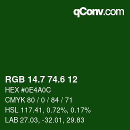 カラーコード: RGB 14.7 74.6 12 | qconv.com
