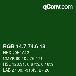 カラーコード: RGB 14.7 74.6 18 | qconv.com