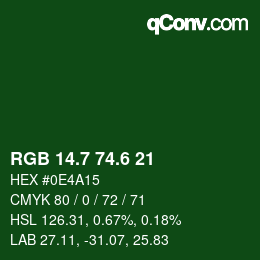 カラーコード: RGB 14.7 74.6 21 | qconv.com