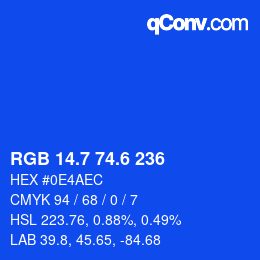 カラーコード: RGB 14.7 74.6 236 | qconv.com