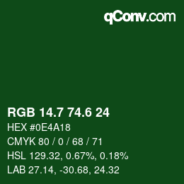 カラーコード: RGB 14.7 74.6 24 | qconv.com