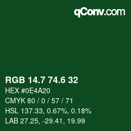 カラーコード: RGB 14.7 74.6 32 | qconv.com