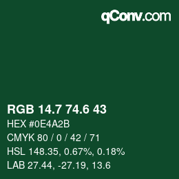 カラーコード: RGB 14.7 74.6 43 | qconv.com