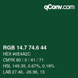 カラーコード: RGB 14.7 74.6 44 | qconv.com