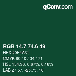 カラーコード: RGB 14.7 74.6 49 | qconv.com