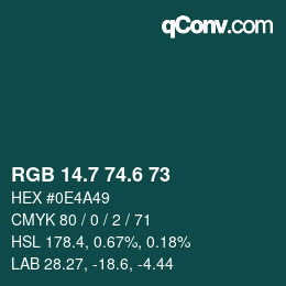 カラーコード: RGB 14.7 74.6 73 | qconv.com