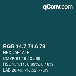 カラーコード: RGB 14.7 74.6 79 | qconv.com