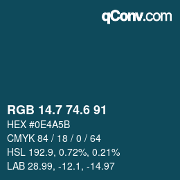 カラーコード: RGB 14.7 74.6 91 | qconv.com