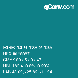 カラーコード: RGB 14.9 128.2 135 | qconv.com